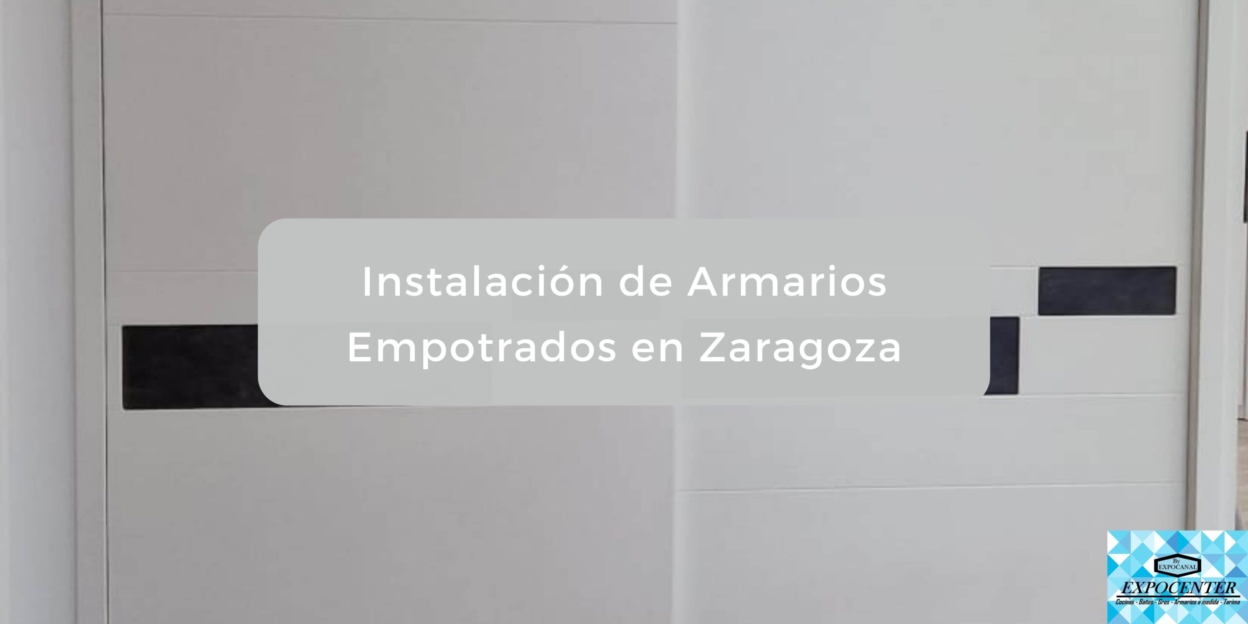 Instalación de armarios empotrados en Zaragoza